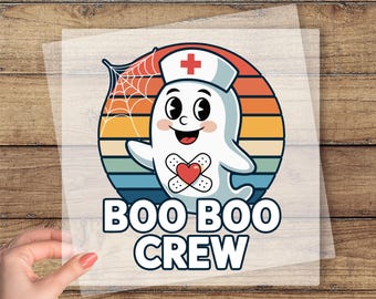 Boo Boo Crew DTF Transfer, Halloween Nurse Ready To Press, Nurse Life Dtf, Ghost Print, Halloween Party Dtf, ER Crew Dtf, Spooky Nurse Dtf