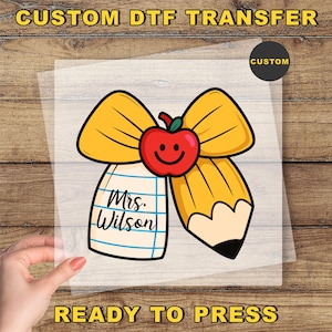 Custom Teacher Name Ready To Press, Coquette Pencil Dtf Transfer, Pencil Bow Dtf, Personalized Teacher Back To School Iron On Print