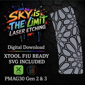 May include: Digital download graphic with the text "SKY is THE LIMIT LASER ETCHING". The image includes a gray and black patterned design and the text "XTOOL F1U READY SVG INCLUDED".