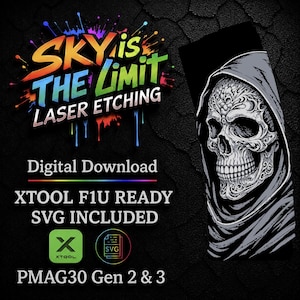 May include: Digital download graphic featuring a detailed skull design in grayscale, with intricate patterns and a hooded cloak. The text "SKY is THE LIMIT LASER ETCHING" is displayed in vibrant colors. Includes XTOOL F1U READY and SVG INCLUDED.