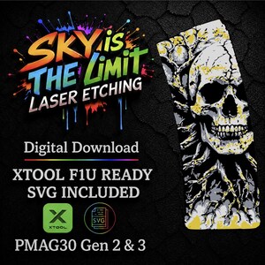 May include: Digital download graphic with the text "SKY is THE LIMIT LASER ETCHING." The image features a skull design with yellow and gray accents. Includes XTOOL F1U READY and SVG INCLUDED.