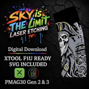May include: A digital download graphic with the text "SKY is THE LIMIT LASER ETCHING." The image features a pirate skull illustration with a ship and octopus. Includes XTOOL F1U READY and SVG INCLUDED.