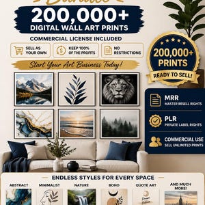 Mega Wall Art Bundle – 200,000+ Digital Wall Art Prints | Commercial License + MRR + PLR Included | Start Your Art Business