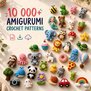 Bundel met meer dan 10.000 haakpatronen voor dieren | Amigurumi PDF-patronen | Beginnersvriendelijke haakpatronen voor dieren | Direct te downloaden