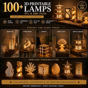 May include: A promotional image showcasing 3D printable lamps. The image highlights various lamp designs, including a cat, a tree, and a cube, with the text "100+ Lamps" and "STL & 3MF Files." The lamps are presented as suitable for bedrooms, living rooms, offices, night lights, and gifts.
