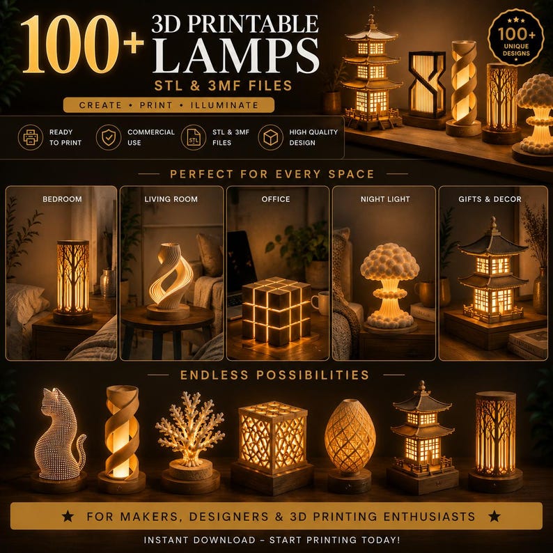 May include: A promotional image showcasing 3D printable lamps. The image highlights various lamp designs, including a cat, a tree, and a cube, with the text "100+ Lamps" and "STL & 3MF Files." The lamps are presented as suitable for bedrooms, living rooms, offices, night lights, and gifts.