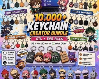 10,000+ Keychain Design Bundle | STL & SVG Files for 3D Printing, Cricut and Laser Cut | Cute Keychain Templates | Commercial Use
