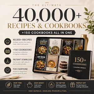 40,000+ Recipes & 150+ Cookbooks Bundle | Digital Recipe Collection | Meal Prep, Desserts, Healthy Meals, Quick Dinner Ideas PDF