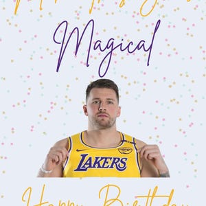 Luka Doncic Birthday Card, Make this year magical, Printable Card, NBA Card, Luka Doncic, Lakers Birthday Card
