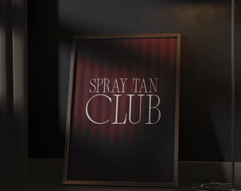 Spray Tan Club Printable Wall Art Tanning Salon Poster Aesthetic Brown Striped Print Spray Tan Studio Decor Esthetician Multi Size Download