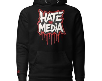 Unisex Hoodie - Hate the Media, Not Each Other – Anti-Media Statement Hoodie