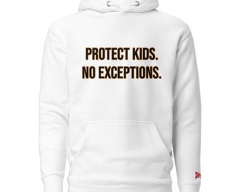 Unisex Hoodie -Protect Kids No Exceptions Hoodie – Lion & Kitten Back Graphic – Bold Statement Sweatshirt