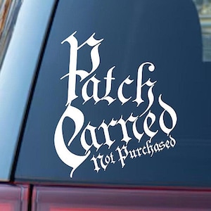 Patch Earned Not Purchased Car Decal Motorcycle Car Toolbox Laptop Biker Gift, MC.