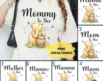 Winnie The Pooh Mama to Bee Shirt, Mom to Bee Shirt, Mommy To Bee, Pregnancy Sweatshirt, Pooh Bear Mom to Bee Tee, Announcement Shirt