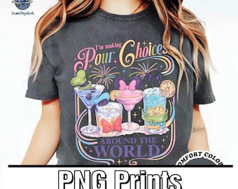 Descarga digital PNG "Tomo decisiones en todo el mundo", diseños retro de camisetas para beber de Epcot, camisetas familiares a juego de Disneyland
