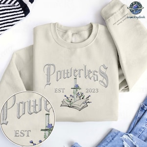 Powerless Bookish Embroidered Sweatshirt, Powerless Series Lauren Roberts Gift, Fantasy Bookish Shirt, Embroidered Crewneck