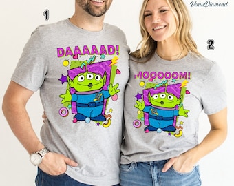 Alien Toy Story Mom Dad Shirt, Father Mother Matching Shirt, Mother's Day Shirt, Father's Day Gift, Disneyland Mom Dad, Toy Story Family