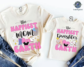 Happiest Mom On Earth Shirt, Disneyland Mother's Day Shirt, Mother and Daughter Matching Shirt, Mommy and Me Shirt, Gift for Mom