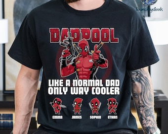 Funny Deadpool Fathers Day Shirt, Dadpool Shirt, Cool Dad Shirt, Dad Life Shirt, Gift for New Dad, Custom Kid Name Shirt for Dad