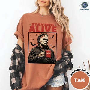 Michael Myers Staying Alive Halloween Horror Movie Shirt, Scary Movie Tee, Funny Trendy Halloween Shirt, Serial Killers Halloween Shirt
