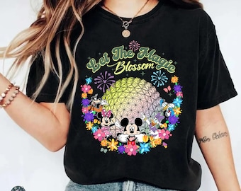 Let The Magic Blossom Epcot International Festival Shirt, Mickey Epcot Shirt, Epcot Flower And Garden Festival Shirt,WDW Family matching Tee