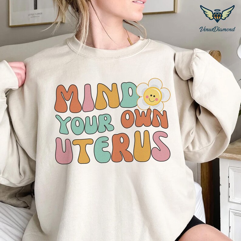 Mind Your Own Uterus Shirt, Uterus Tee, Women Power, Feminism Shirt ...