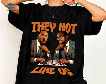 No les gustamos. Camiseta de Malcolm X Martin Luther King, camiseta de historia afroamericana, camiseta de MLK, regalo de Juneteenth, regalo de orgullo negro, mes de la historia afroamericana.