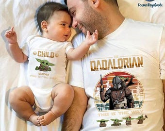 The Dadalorian And The Child Shirt, StarWars Dad, First Father’s Day, Dad And Baby Matching Shirts, Matching Shirt Father And Son