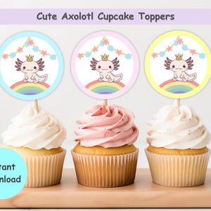 Cute Axolotl Cupcake Toppers Printable Kawaii Animal Birthday Cake Decoration Kids Party Supply Instant Download axbp1
