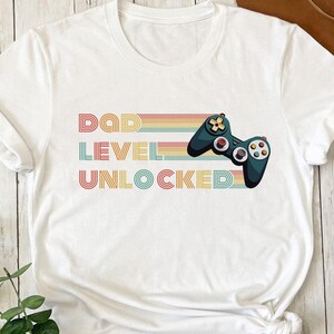 Funny New Dad Tee Shirt, Father&#39;s Day Shirt, Best Dad Ever T Shirt, New Dad Announcement Shirt, New Dad Shirt, Dad Level Unlocked Shirt