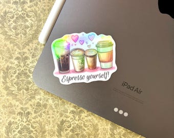 Espresso Yourself Coffee Sticker | Glossy Vinyl Decal