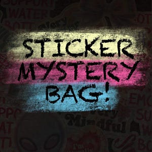 Mystery Sticker Bag | 6 PCS Sticker Blind Box | Surprise Pack | Random Stickers | Grab Bag | Vinyl Stickers