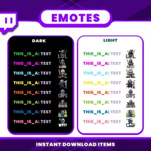 May include: A purple and white graphic with the text "EMOTES" in white. The graphic shows two columns of Twitch emotes, one labeled "DARK" and the other labeled "LIGHT". Each emote is a pixelated image of a knight with a different text overlay. The emotes in the "DARK" column have a black background, while the emotes in the "LIGHT" column have a white background. The text "THIS_IS_A: TEST" appears next to each emote.