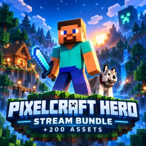May include: A digital graphic featuring a blocky character in a teal shirt and blue trousers holding a glowing blue sword, accompanied by a wolf. The text reads PIXELCRAFT HERO STREAM BUNDLE + 200 ASSETS against a backdrop of a blocky landscape.