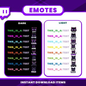 May include: Digital emotes for online platforms, featuring a black cat design. The image displays "DARK" and "LIGHT" versions with various text labels like "WTF?", "BYE", "COOL", "HYPE", "LOL", "LURK", and "RAID". The text "EMOTES" is at the top.