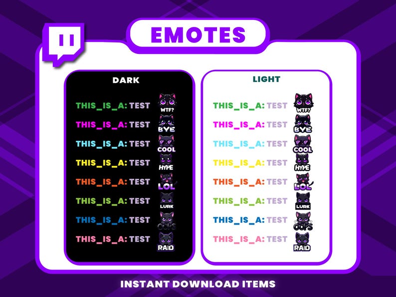 May include: Digital emotes for online platforms, featuring a black cat design. The image displays "DARK" and "LIGHT" versions with various text labels like "WTF?", "BYE", "COOL", "HYPE", "LOL", "LURK", and "RAID". The text "EMOTES" is at the top.