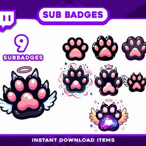 Puede incluir: Gráfico digital con nueve insignias de suscripción con un tema de huellas de patas. Las insignias son negras con almohadillas y acentos rosas, algunas con alas de ángel, halos o coronas. El texto incluye "SUB BADGES" y "INSTANT DOWNLOAD ITEMS".