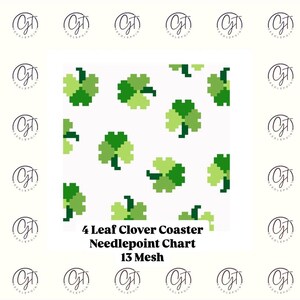 May include: A needlepoint chart for a four-leaf clover coaster. The chart is designed for 13 mesh fabric and features a repeating pattern of green four-leaf clovers.