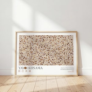 May include: A framed art print featuring a dense pattern of brown, tan, and beige circles of varying sizes. The text reads YAYOI KUSAMA, the Japanese characters for self-obliteration, Eternity of Eternal Eternity, The National Museum of Art, and OSAKA 2012.
