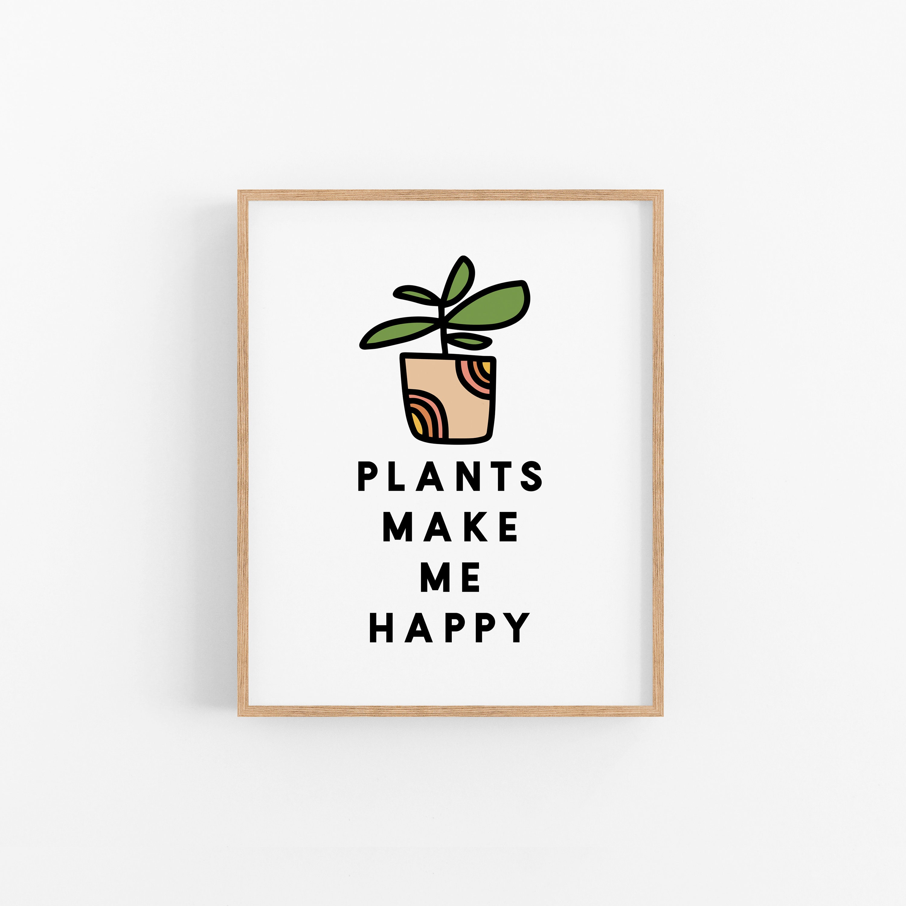 Plants Make Me Happy Plant Lover Plant Obsessed Plant Etsy UK