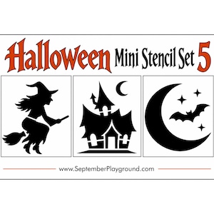 Puede incluir: Un conjunto de mini plantillas Halloween Mini Stencil Set 5 con tres siluetas negras en marcos cuadrados: una bruja en escoba, una casa encantada con luna creciente y un murciélago con estrellas y luna. El texto dice Halloween Mini Stencil Set 5 y www.SeptemberPlayground.com.