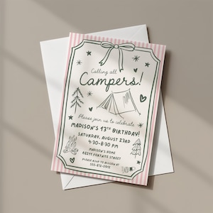 May include: A rectangular birthday invitation card with a pink and white striped border, featuring a hand-drawn style illustration of a tent, campfire, trees, and stars. The text reads: Calling all Campers! Please join us to celebrate MADISON'S 13TH BIRTHDAY! SATURDAY, AUGUST 23RD 4:30-8:30 PM MADISON'S HOME 68211 FORTNITE STREET PLEASE RSVP TO ALLISON AT 555-872-0912.