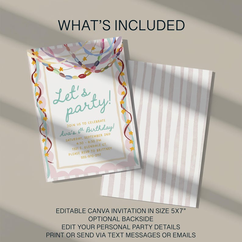 May include: A 5x7 inch birthday invitation card featuring colorful streamers and star decorations. The text reads Let's party! Join us to celebrate Ava's 6th Birthday! Saturday, September 2nd, 4:30-6:30 PM, 1321 E. Glendale Ct. RSVP to Brittney 555-970-2117.