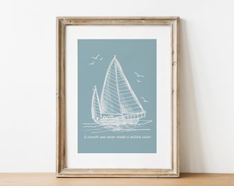 A Smooth Sea Never Made A Skilled Sailor Poster, Coastal Christian Print, Nautical Sailboat Nursery Wall Art, Coastal Granddaughter Decor