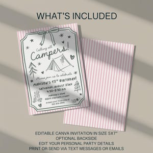 May include: A 5x7 inch invitation card featuring a pink and white striped background. The front displays a black line drawing of a tent, campfire, and trees with the text Calling all Campers! Madison's 13th Birthday, Saturday, August 23rd, 4:30-8:30 PM.