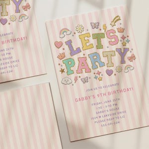 May include: A birthday invitation card featuring a light pink and white striped background with the text LETS PARTY in glittery pastel letters. The design includes icons of rainbows, hearts, crowns, flowers, butterflies, and clouds with event details.