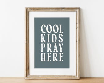 Cool Kids Pray Here Printable Wall Art, Trendy Retro Christian Print, Teen Room Decor, Nursery Poster, Bible Verse Wall Art, Play Room Art