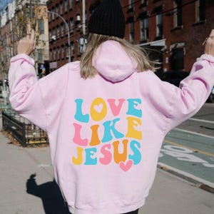 Jesus Loves You, Christian Hoodie for Women, Christian Merch, Bible Verse Hoodie, Christian Streetwear, Jesus Hoodie
