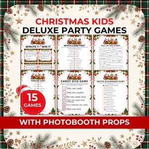 May include: A collection of Christmas-themed party game sheets featuring titles like Minute to Win It, Which Came First, Fill in the Story, This or That, Candy Dice Game, and Selfie Scavenger Hunt, with a red circle stating 15 Games and Photobooth Props.
