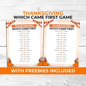 May include: Two identical Thanksgiving Which Came First game cards featuring a list of pairs to compare, decorated with orange pumpkins and autumn leaves at the bottom and a garland of fall foliage at the top, printed on a light background.